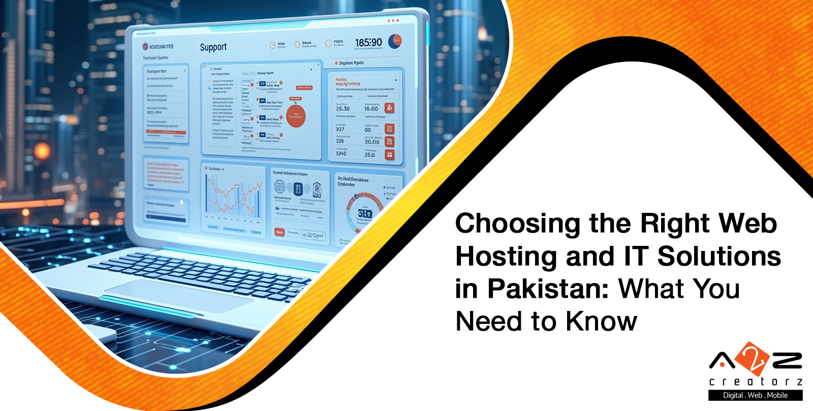 Choosing the Right Web Hosting and IT Solutions in Pakistan: What You Need to Know