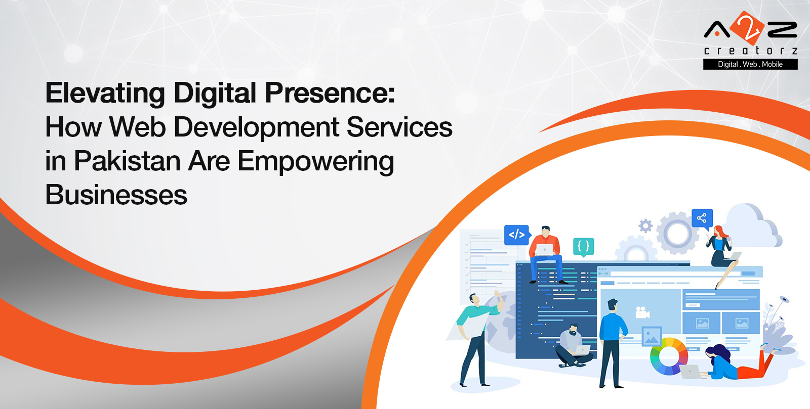 Elevating Digital Presence: How Web Development Services in Pakistan Are Empowering Businesses
