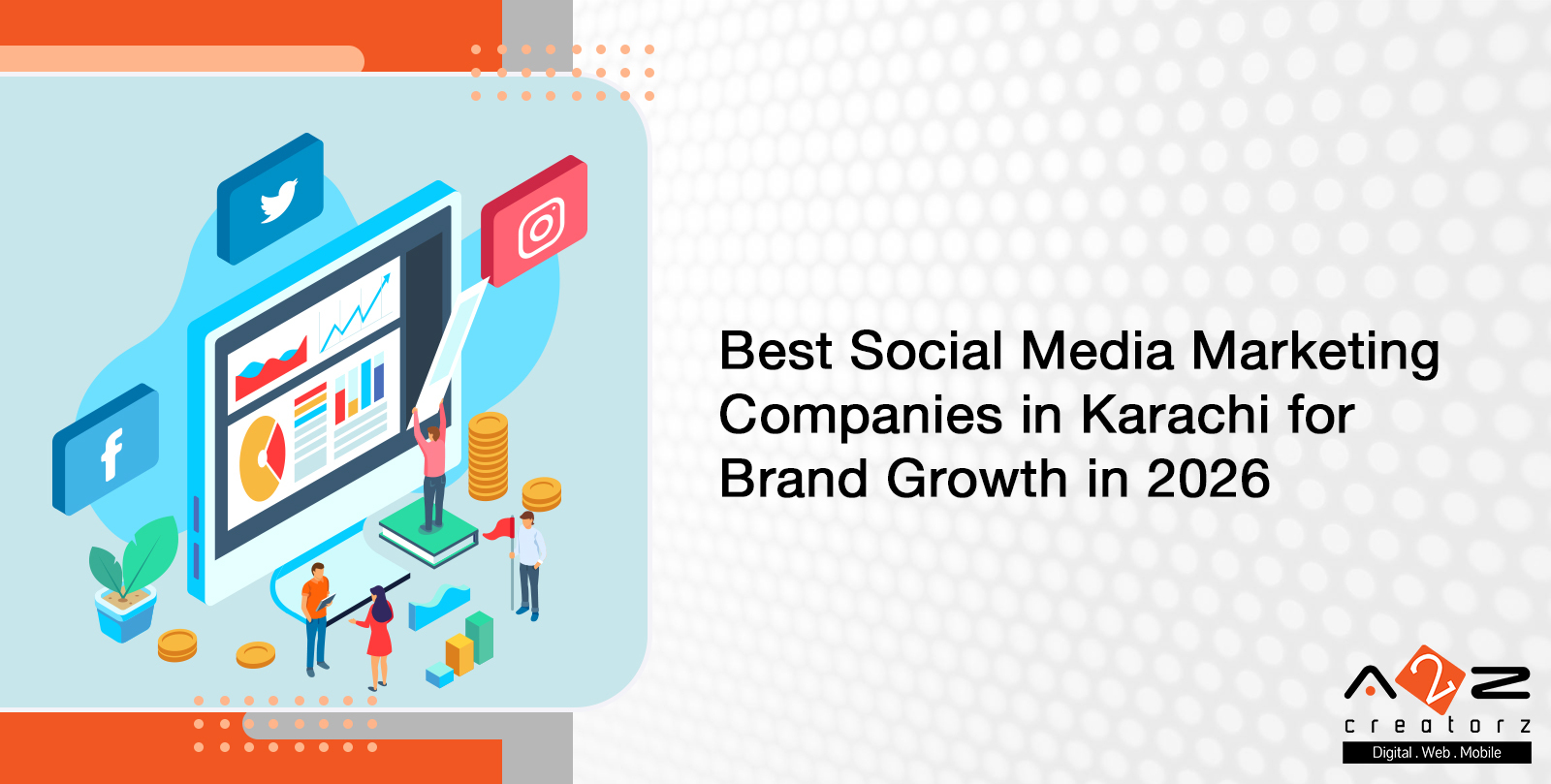 Best Social Media Marketing Companies in Karachi for Brand Growth in 2026