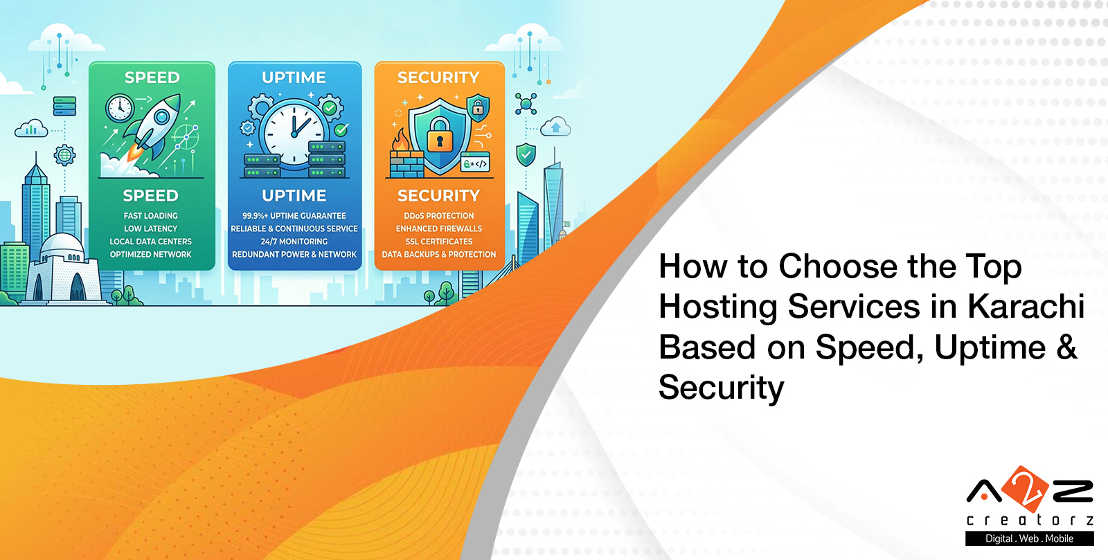 How to Choose the Top Hosting Services in Karachi Based on Speed, Uptime & Security